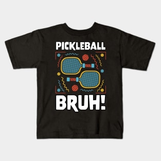 Gamer Meme Pickleball Bruh Kids T-Shirt